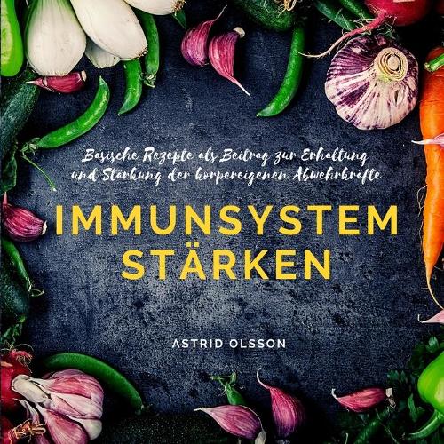 Immunsystem starken