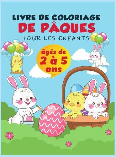 Livre de coloriage de Paques pour les enfants de 2 a 5 ans