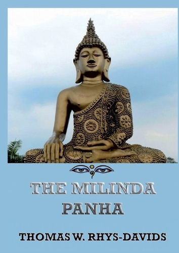 The Milinda Panha