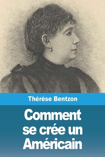 Comment se crée un Américain