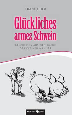 Gluckliches Armes Schwein