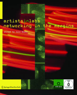 Artists-in-Labs: Networking in the Margins