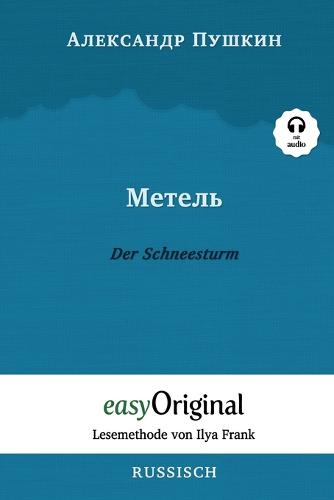 Metel' / Der Schneesturm (mit Audio) - Lesemethode von Ilya Frank