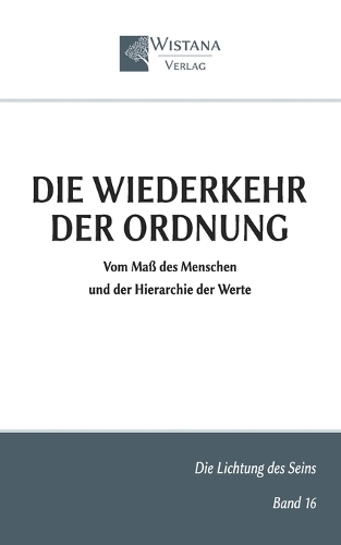 Die Wiederkehr der Ordnung