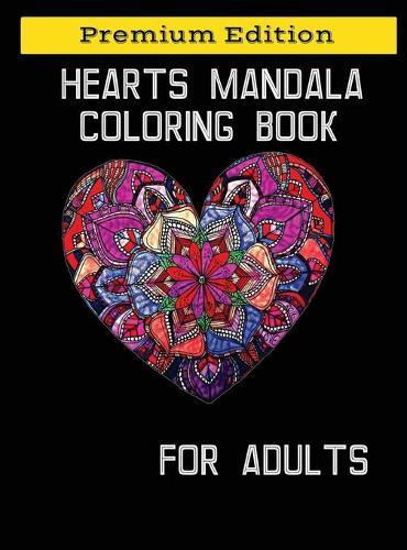 Hearts Mandala Coloring Book for Adults