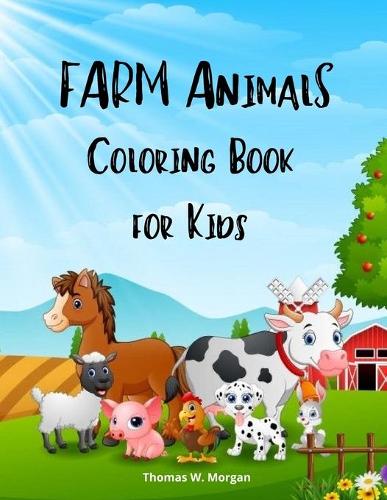 Farm Animals Coloring Book for Kids