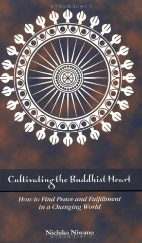 Cultivating the Buddhist Heart