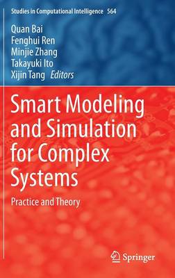 Smart Modeling and Simulation for Complex Systems