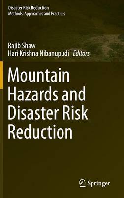Mountain Hazards and Disaster Risk Reduction