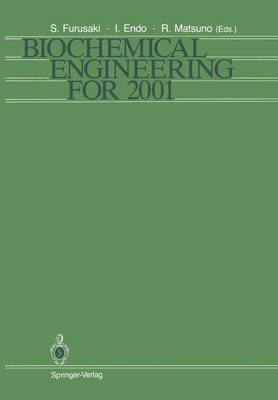Biochemical Engineering for 2001