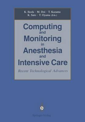 Computing and Monitoring in Anesthesia and Intensive Care
