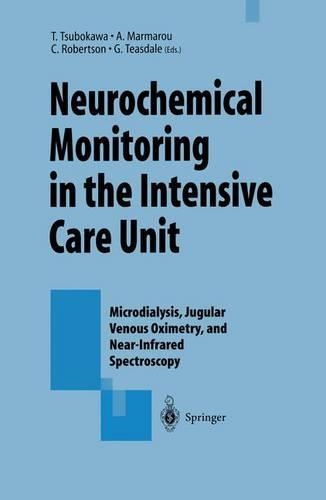 Neurochemical Monitoring in Intensive Care Unit