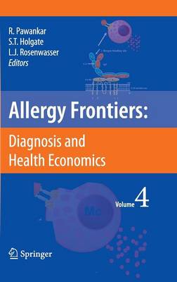 Allergy Frontiers:Diagnosis and Health Economics