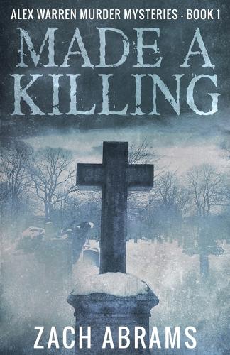 Made A Killing
