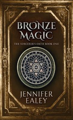 Bronze Magic