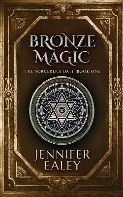Bronze Magic