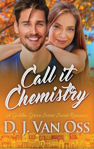 Call It Chemistry
