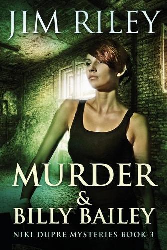 Murder & Billy Bailey