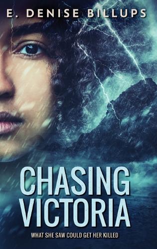 Chasing Victoria