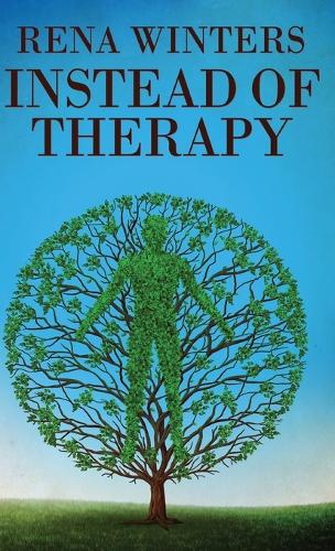 Instead Of Therapy