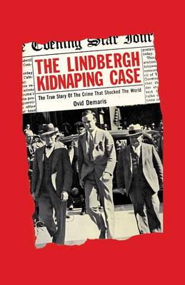 The Lindbergh Kidnapping Case
