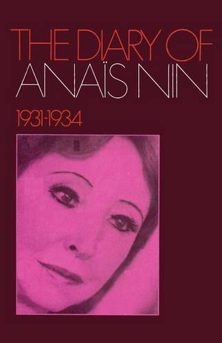 The Diary of Ana S Nin 1931-1934