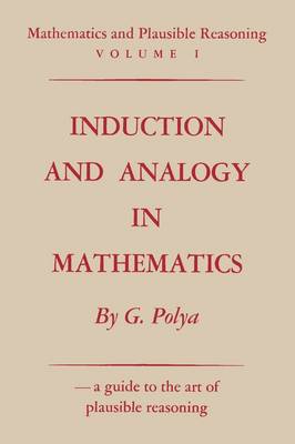 Mathematics and Plausible Reasoning, Volume 1