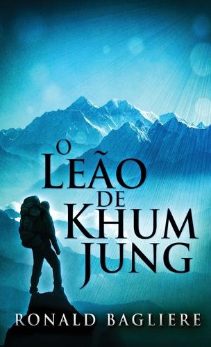 The Lion Of Khum Jung