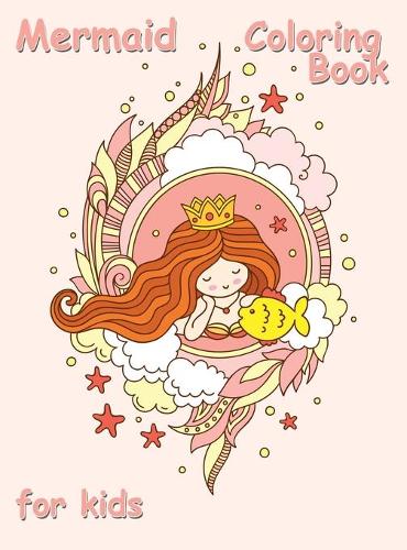 Mermaid Coloring Book for Kids