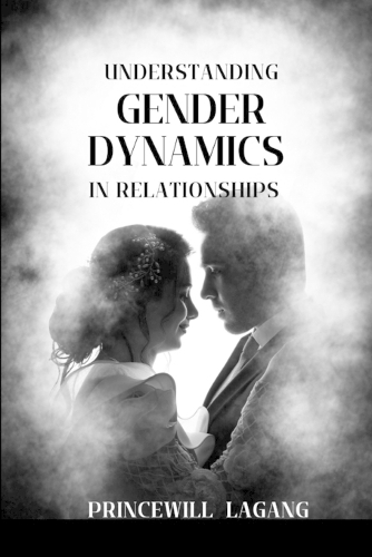Understanding Gender Dynamics in Relationships