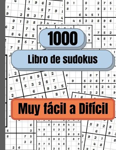 1000 Sudokus de muy facil a dificil