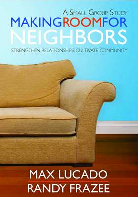 Making Room for Neighbors