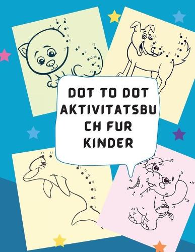Punkt zu Punkt Aktivitatsbuch fur Kinder