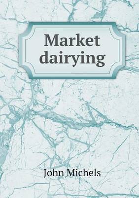 Market Dairying