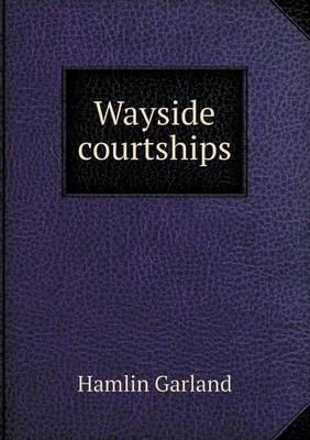 Wayside Courtships