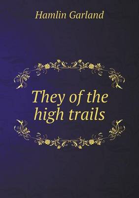 They of the High Trails
