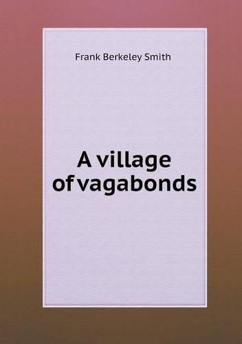 A Village of Vagabonds