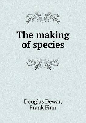 The Making of Species