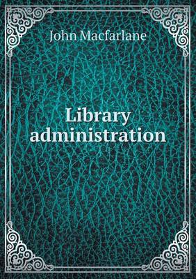 Library administration