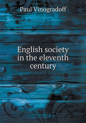 English society in the eleventh century