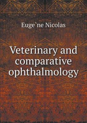 Veterinary and Comparative Ophthalmology