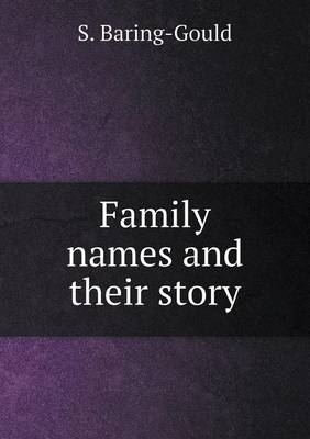 Family Names and Their Story