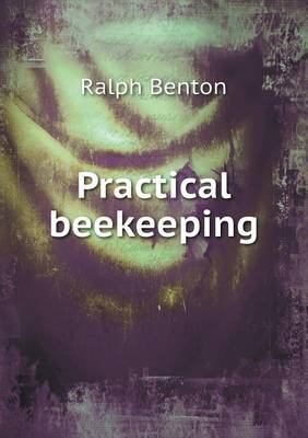 Practical Beekeeping