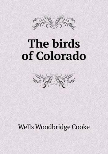 The Birds of Colorado