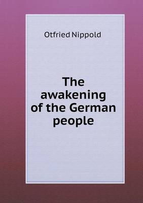 The awakening of the German people