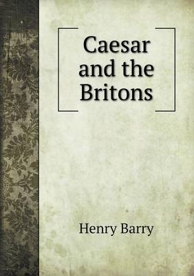 Caesar and the Britons