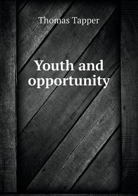 Youth and opportunity