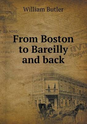 From Boston to Bareilly and back