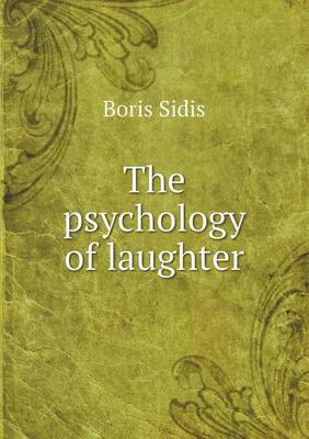The psychology of laughter