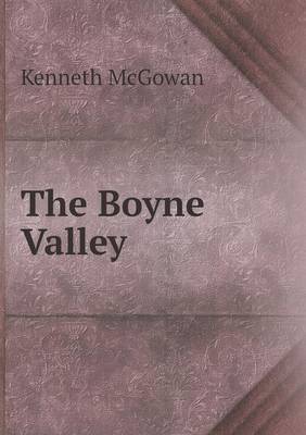 The Boyne Valley